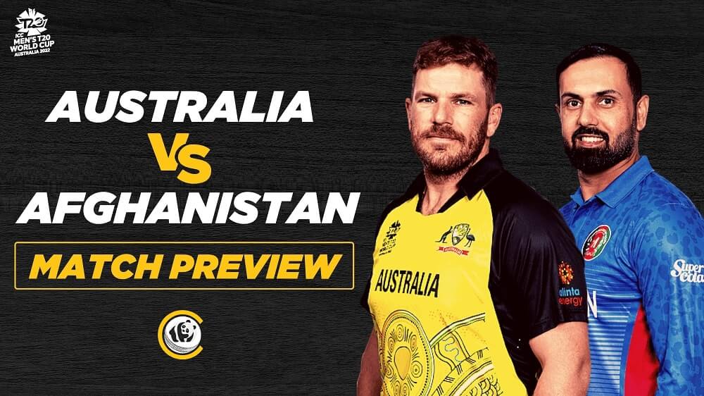 AUS v AFG: T20 WC PREVIEW