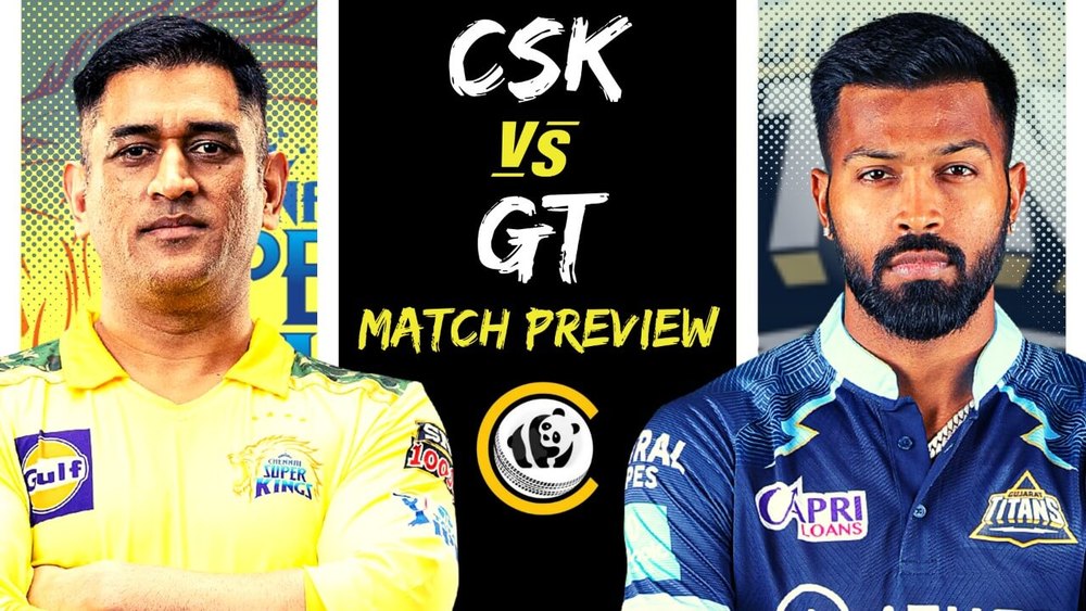 GT v CSK: IPL MATCH 62 PREVIEW