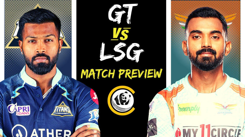 GT v LSG: IPL MATCH 57 PREVIEW